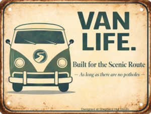 Van Lift handmade aluminium tin sign by Shepherd Hut Studio